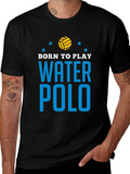Born to Play Water Polo Graphic T-Shirt