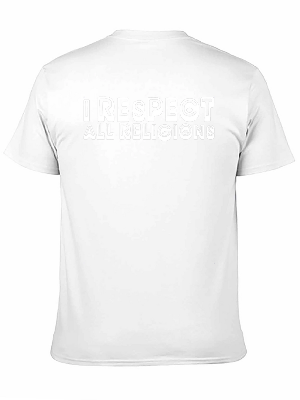I Respect All Religions Graphic T-Shirt