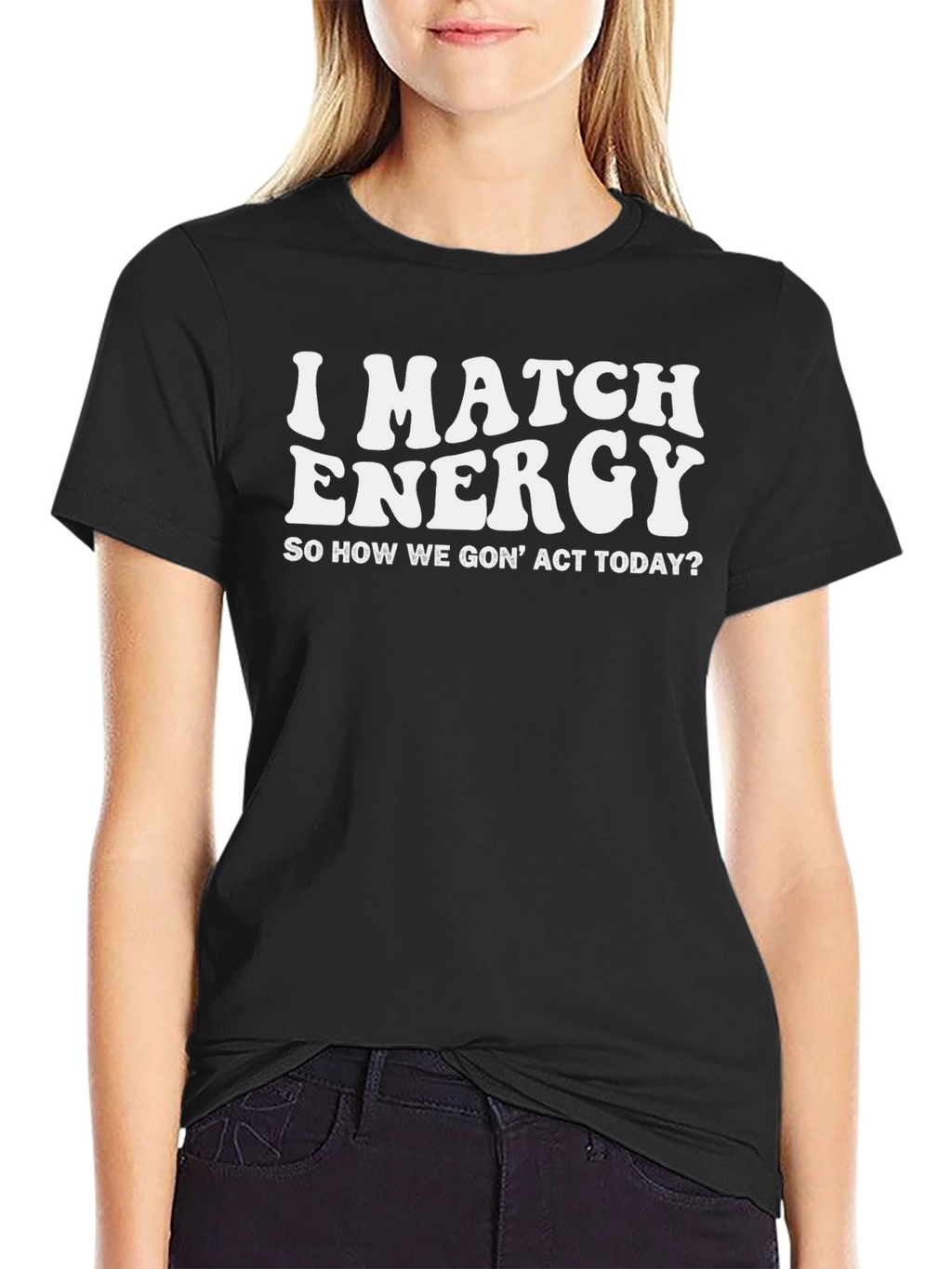 I Match Energy Black Graphic T-Shirt