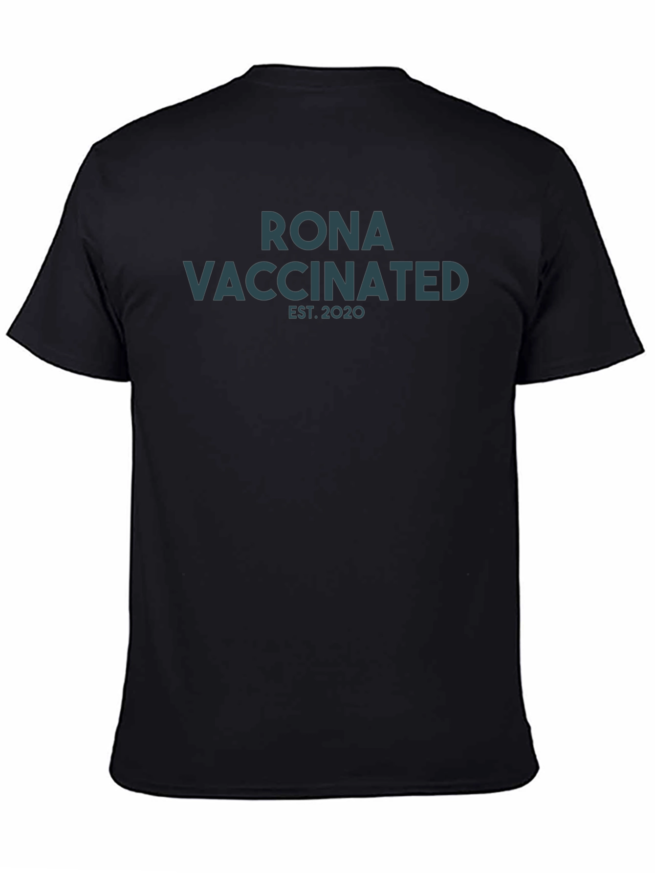 Rona Vaccinated Graphic Tee - Est. 2020