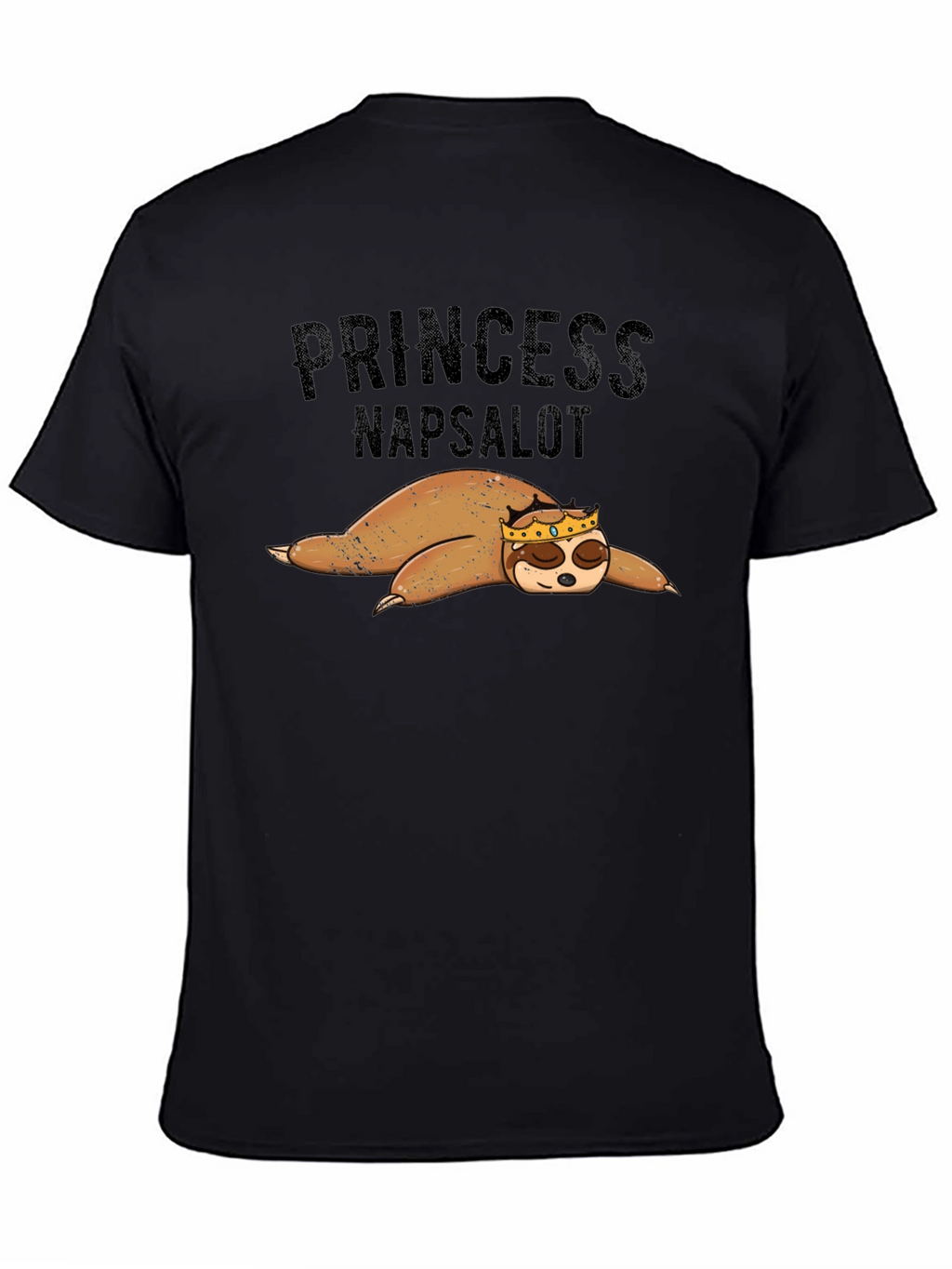 Princess Napsalot Sloth Funny T-Shirt