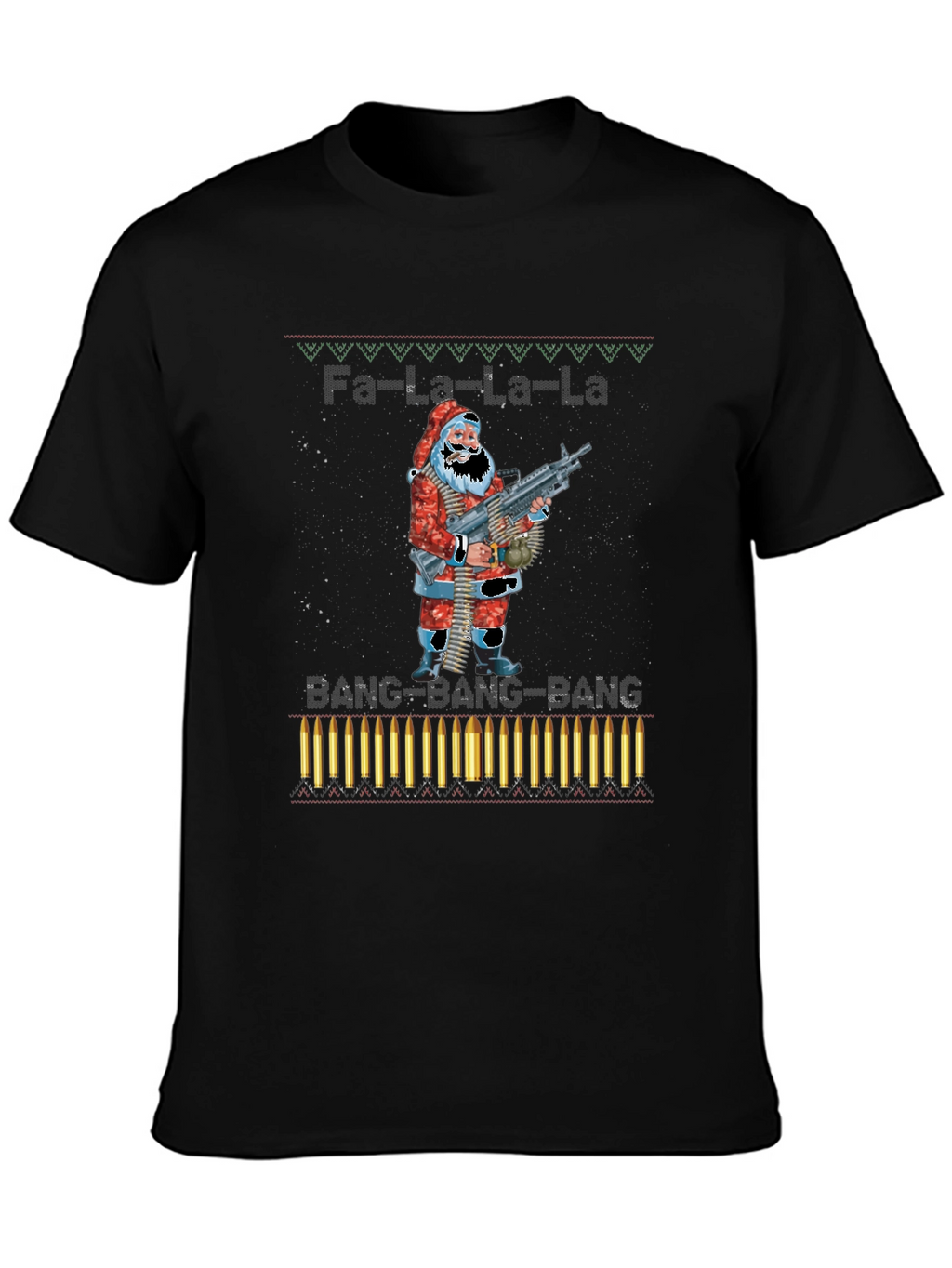 Fa-La-La-La BANG Santa T-Shirt