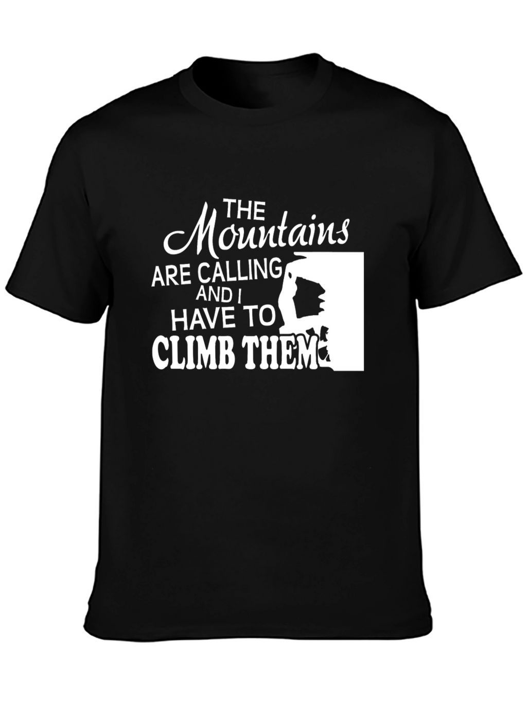 Mountains are Calling T-Shirt - Climber Tee