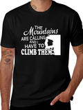 Mountains are Calling T-Shirt - Climber Tee