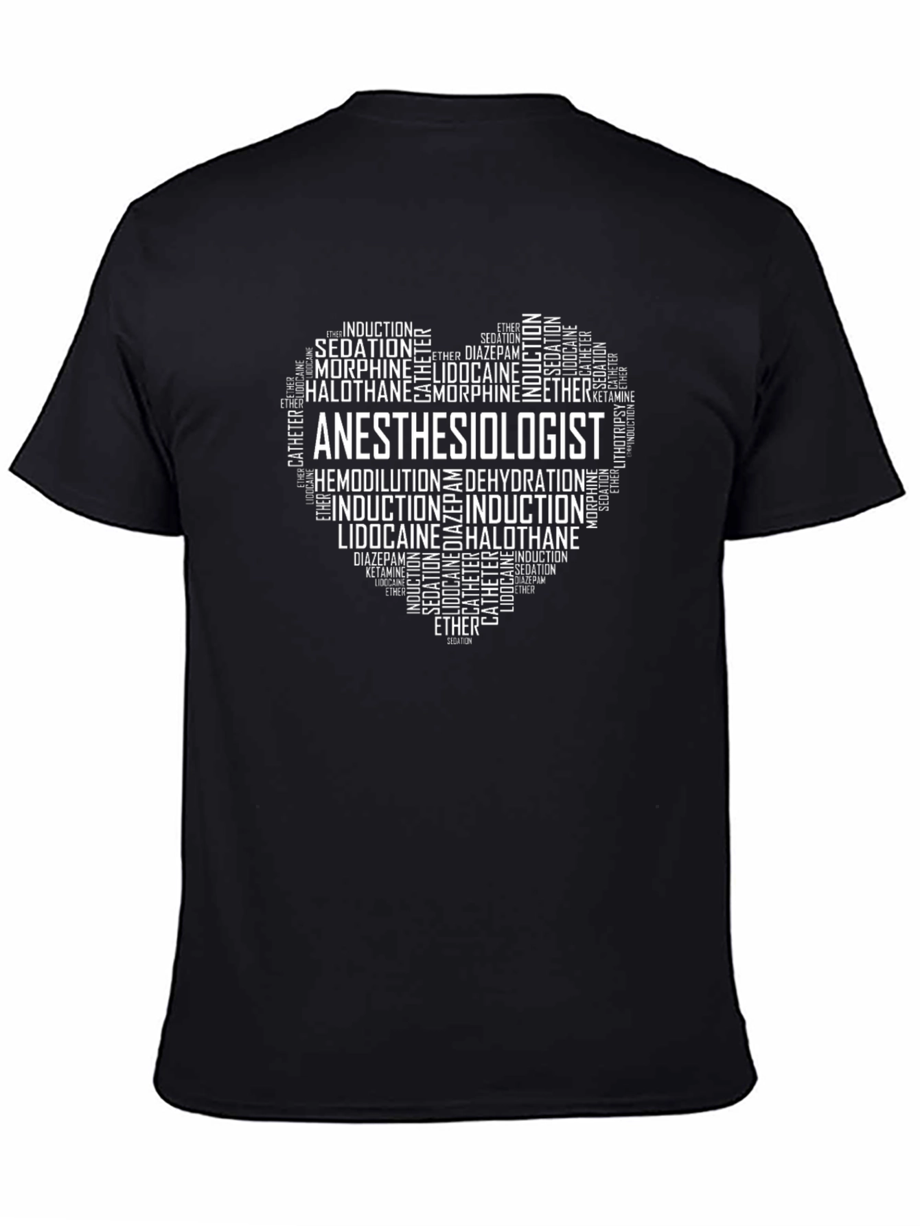 Anesthesiologist Word Art Heart T-Shirt