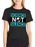 Science Not Silence Graphic T-Shirt