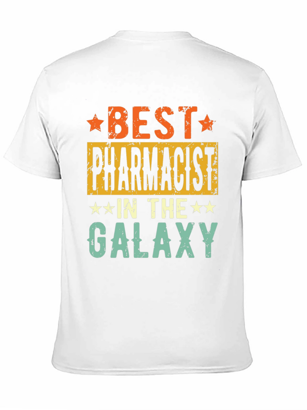 Best Pharmacist in the Galaxy Graphic Tee