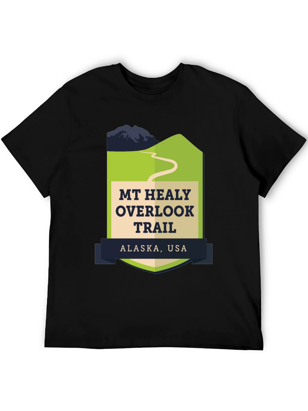 Mt. Healy Overlook Trail Alaska T-Shirt