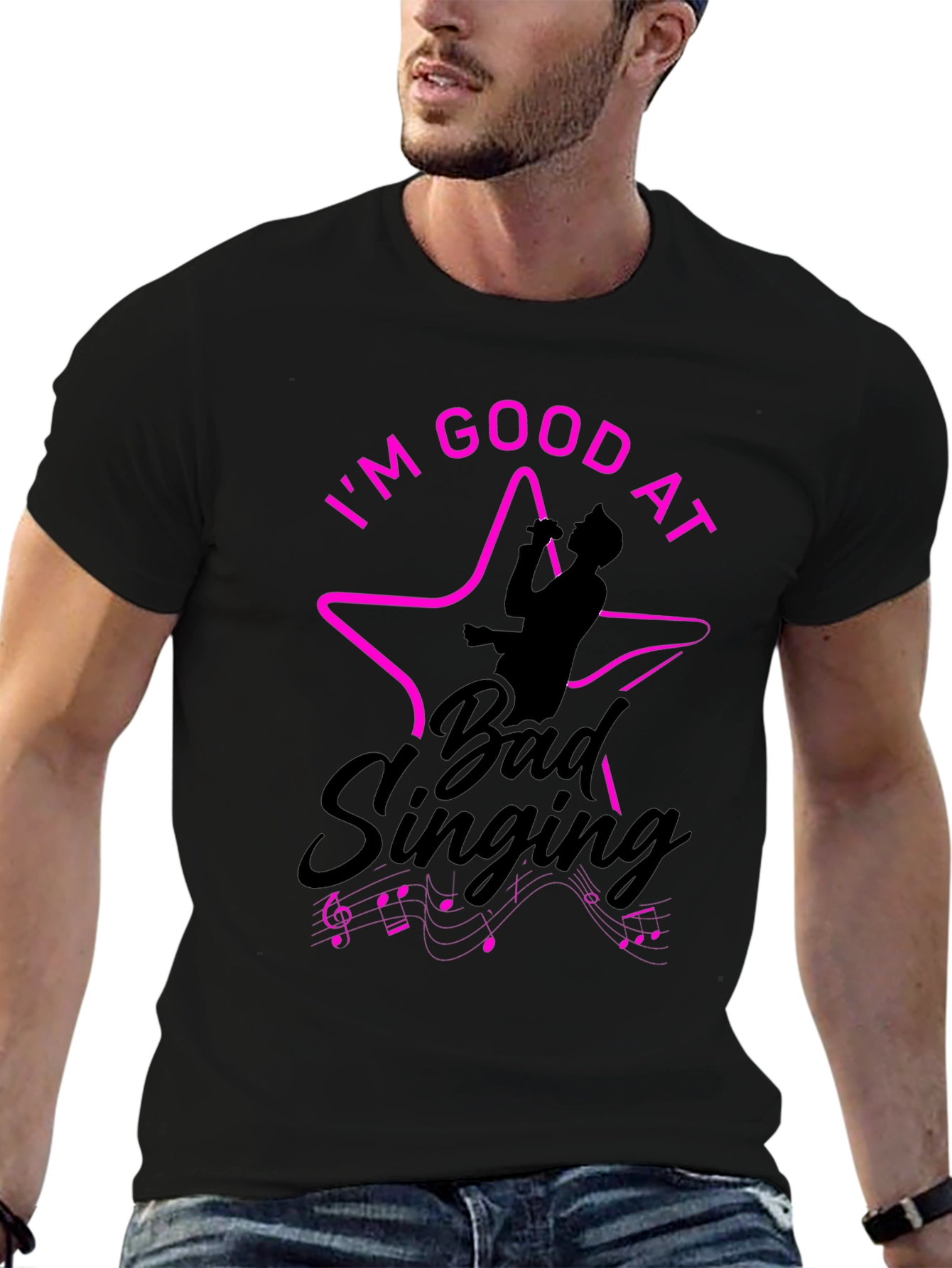 Im Good At Bad Singing Black T-Shirt