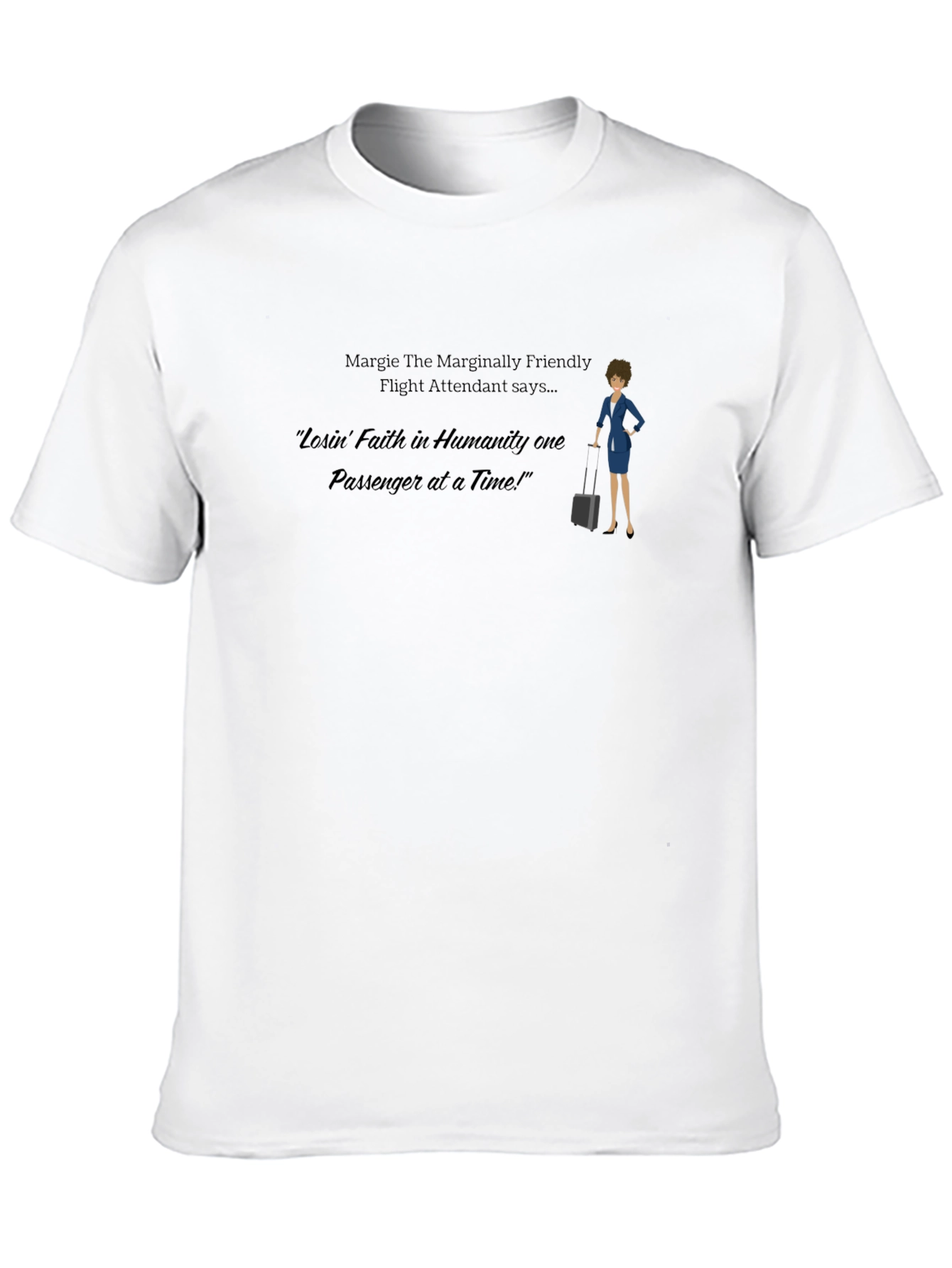 Funny Flight Attendant T-Shirt