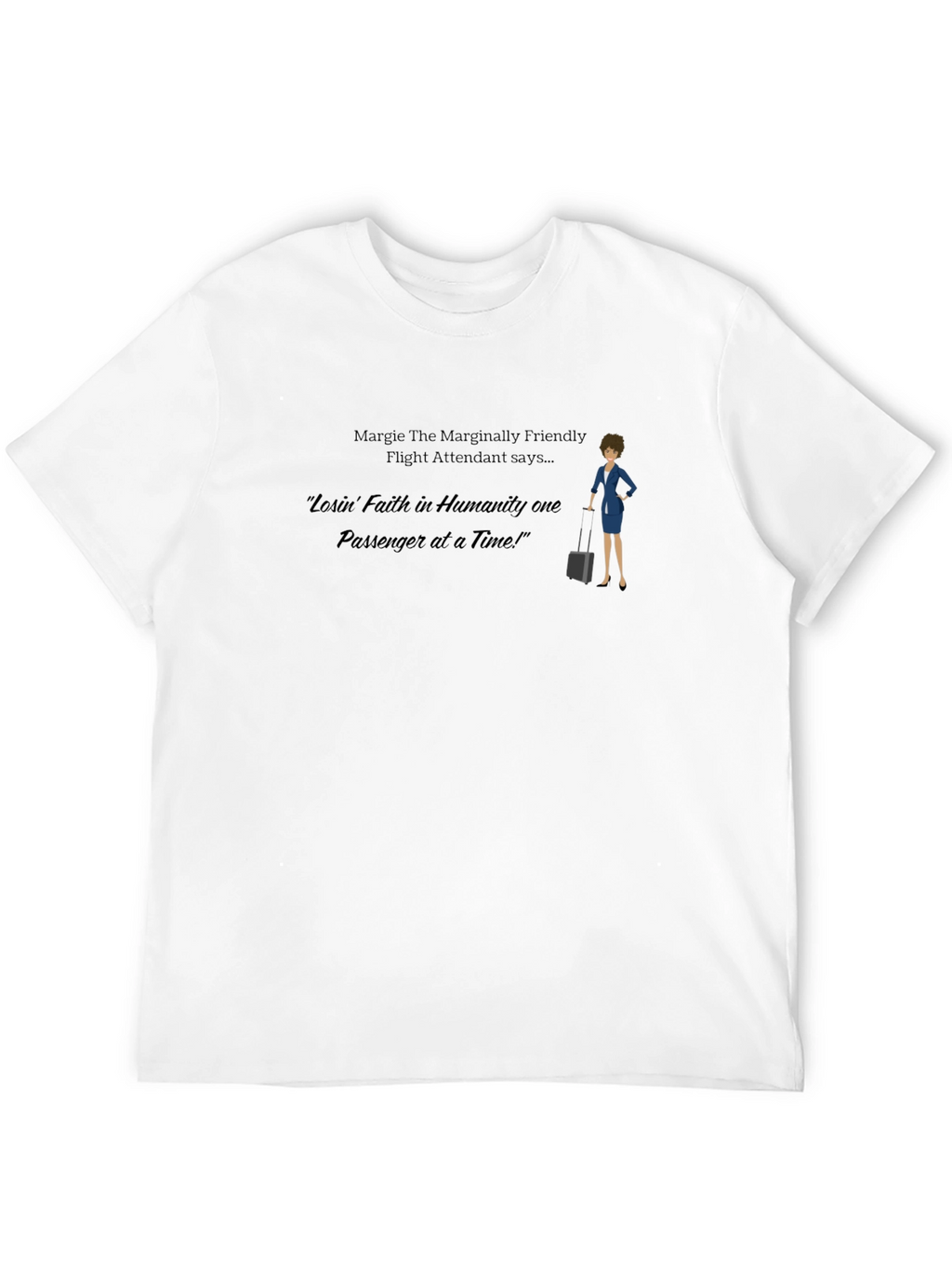 Funny Flight Attendant T-Shirt