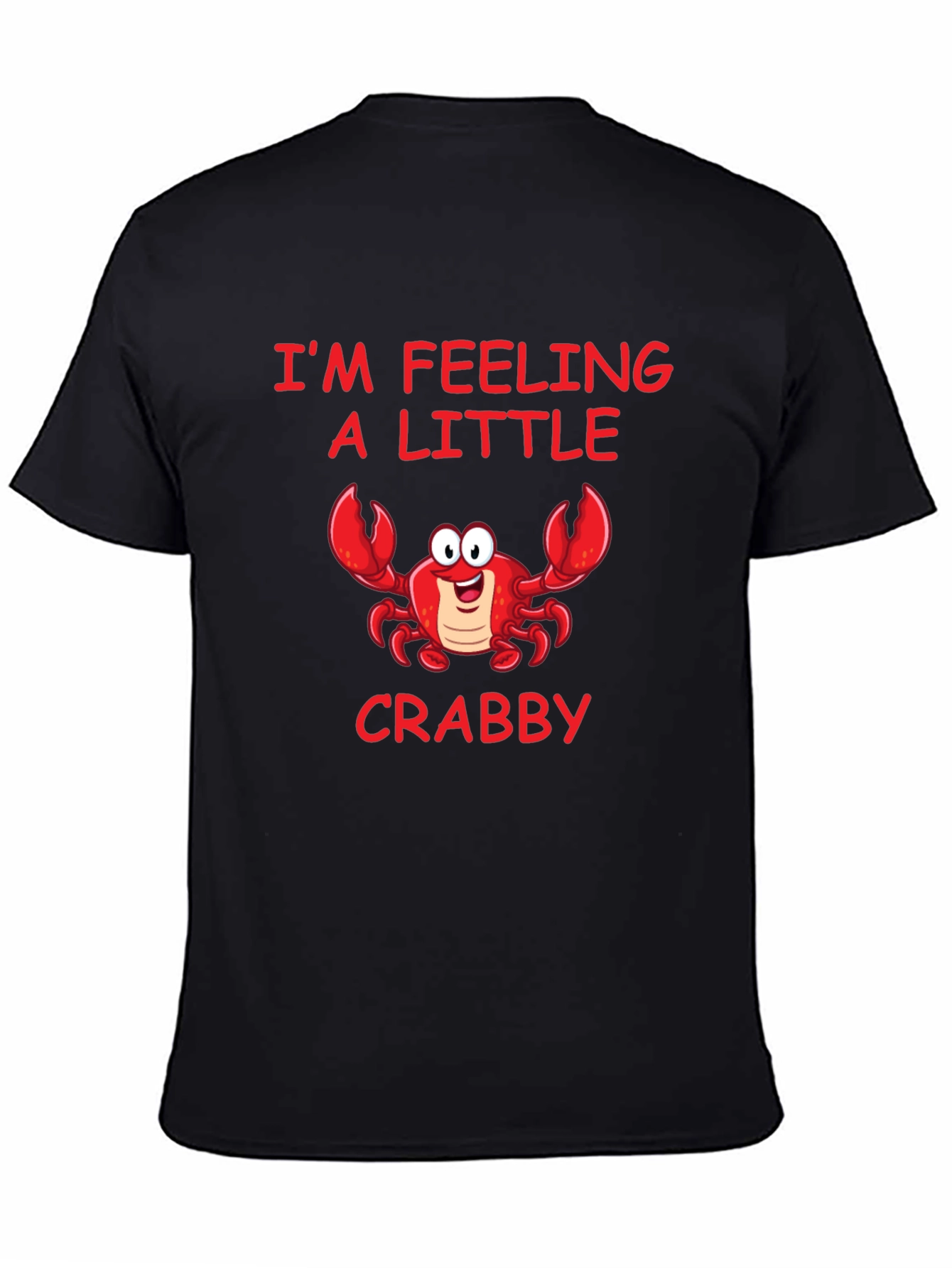 Feeling Crabby Graphic Tee - Black Cotton Shirt