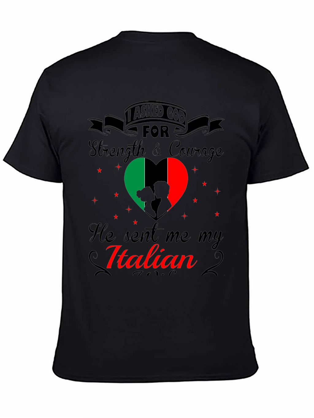 Italian Pride T-Shirt: God Sent Me My Italian