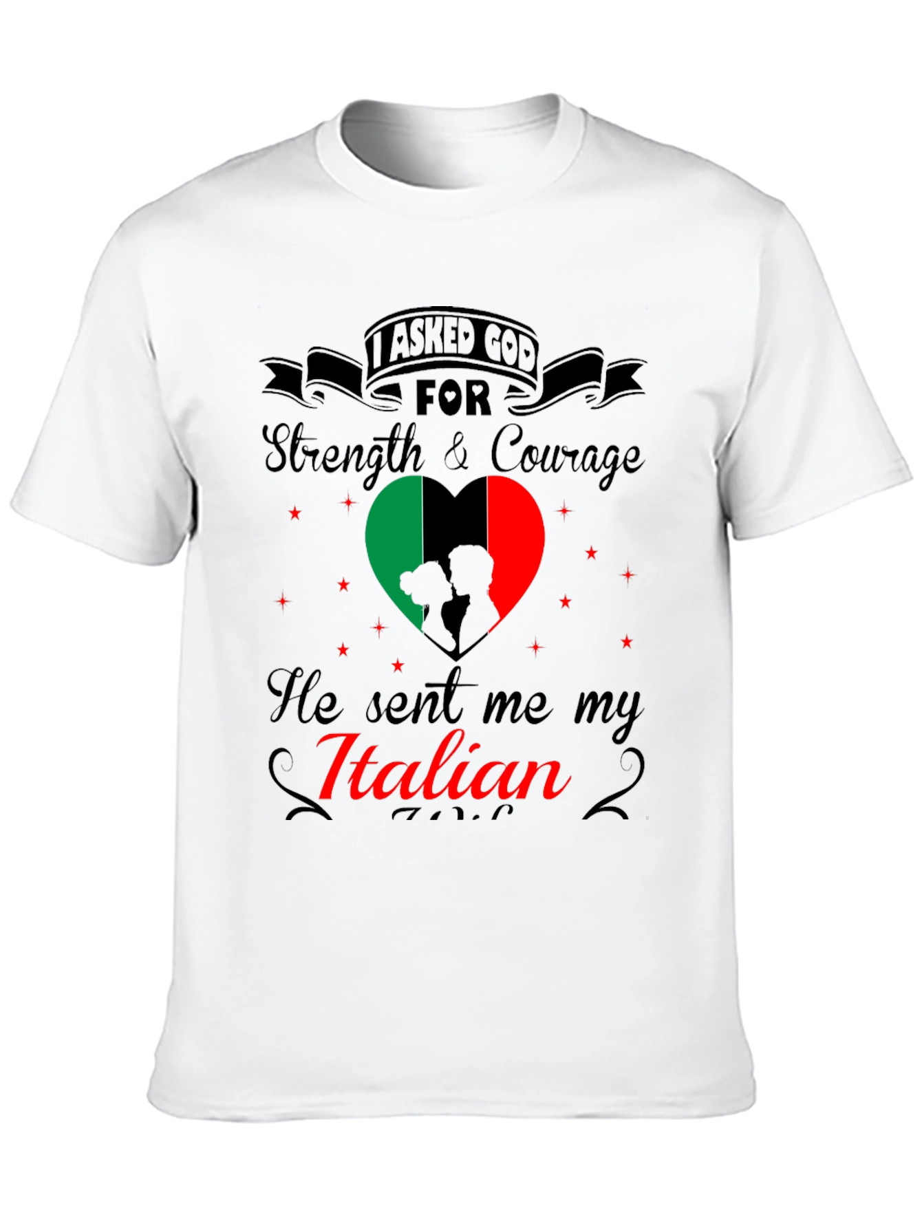 Italian Pride T-Shirt: God Sent Me My Italian