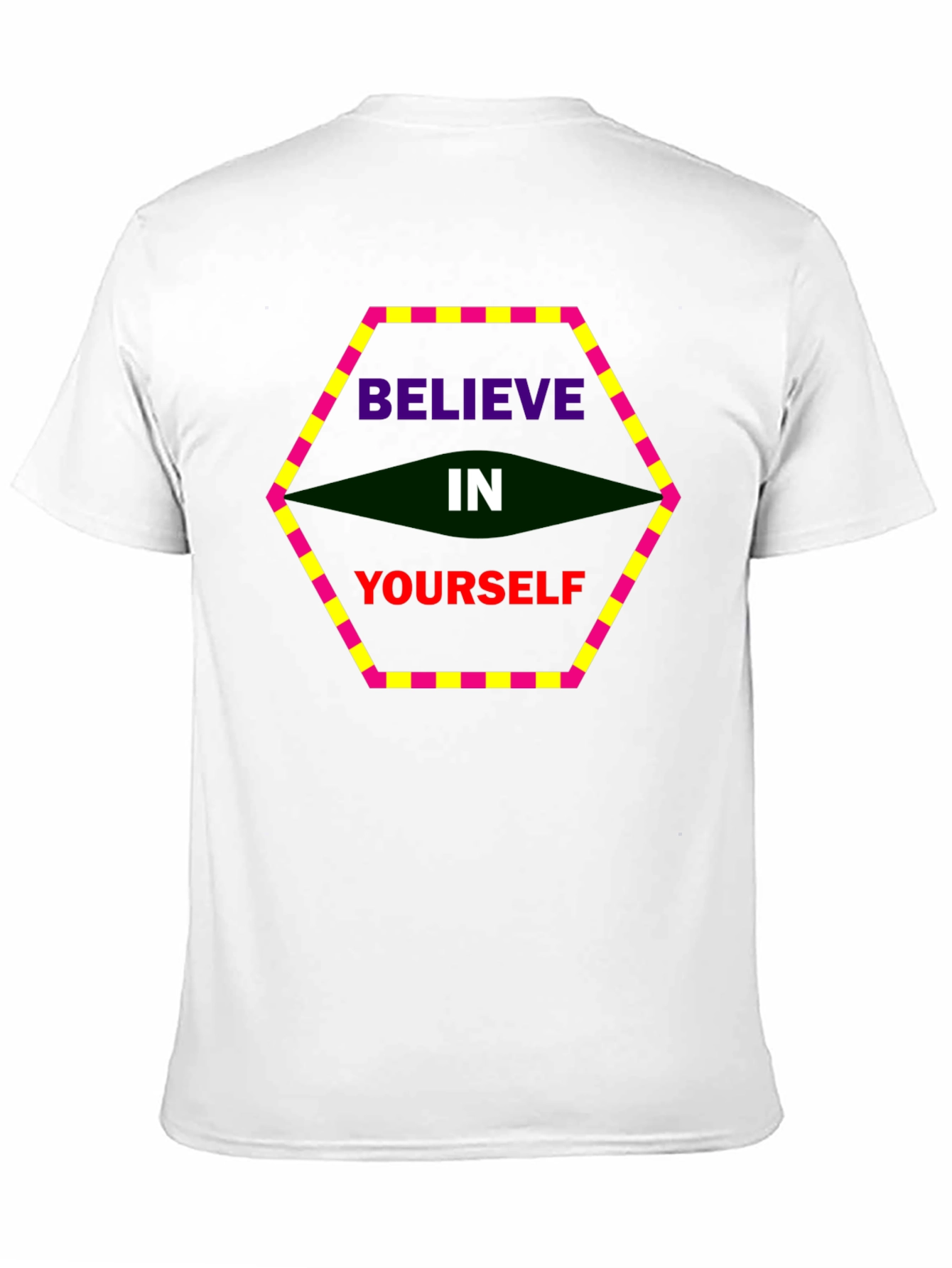 Believe In Yourself Graphic Tee