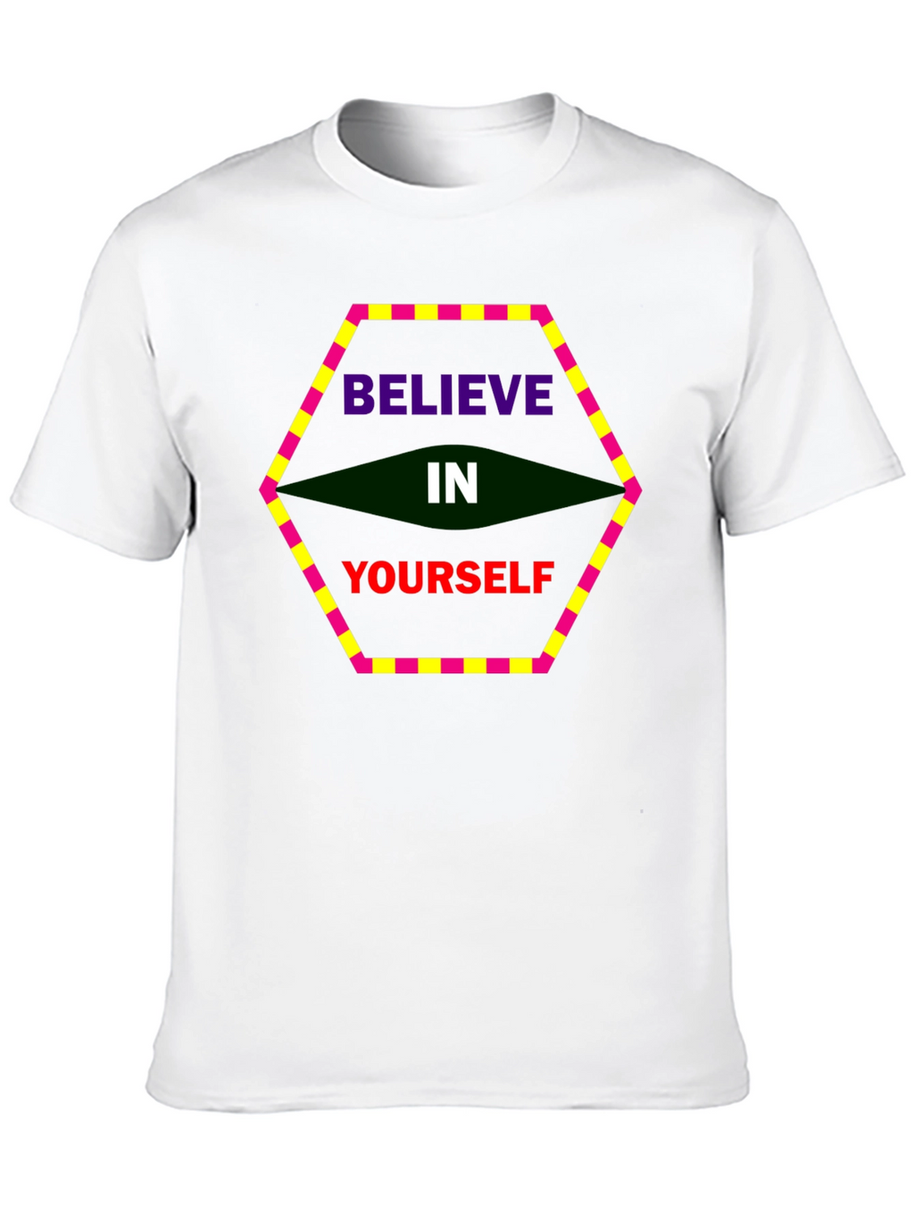 Believe In Yourself Graphic Tee