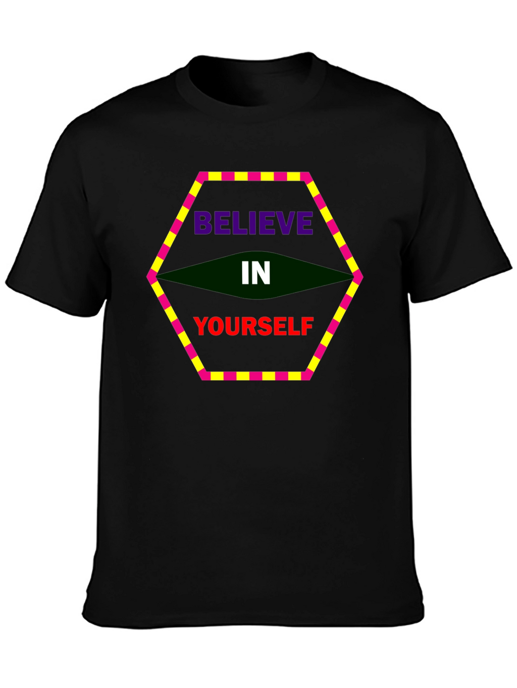 Believe In Yourself Graphic Tee
