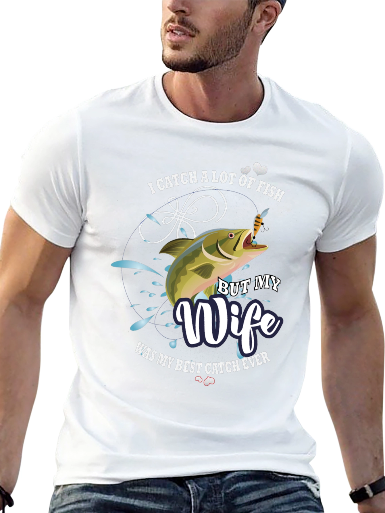 Funny Fishing T-Shirt - Best Catch Wife