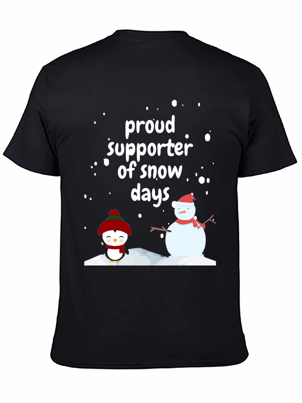 Snow Days Supporter T-Shirt