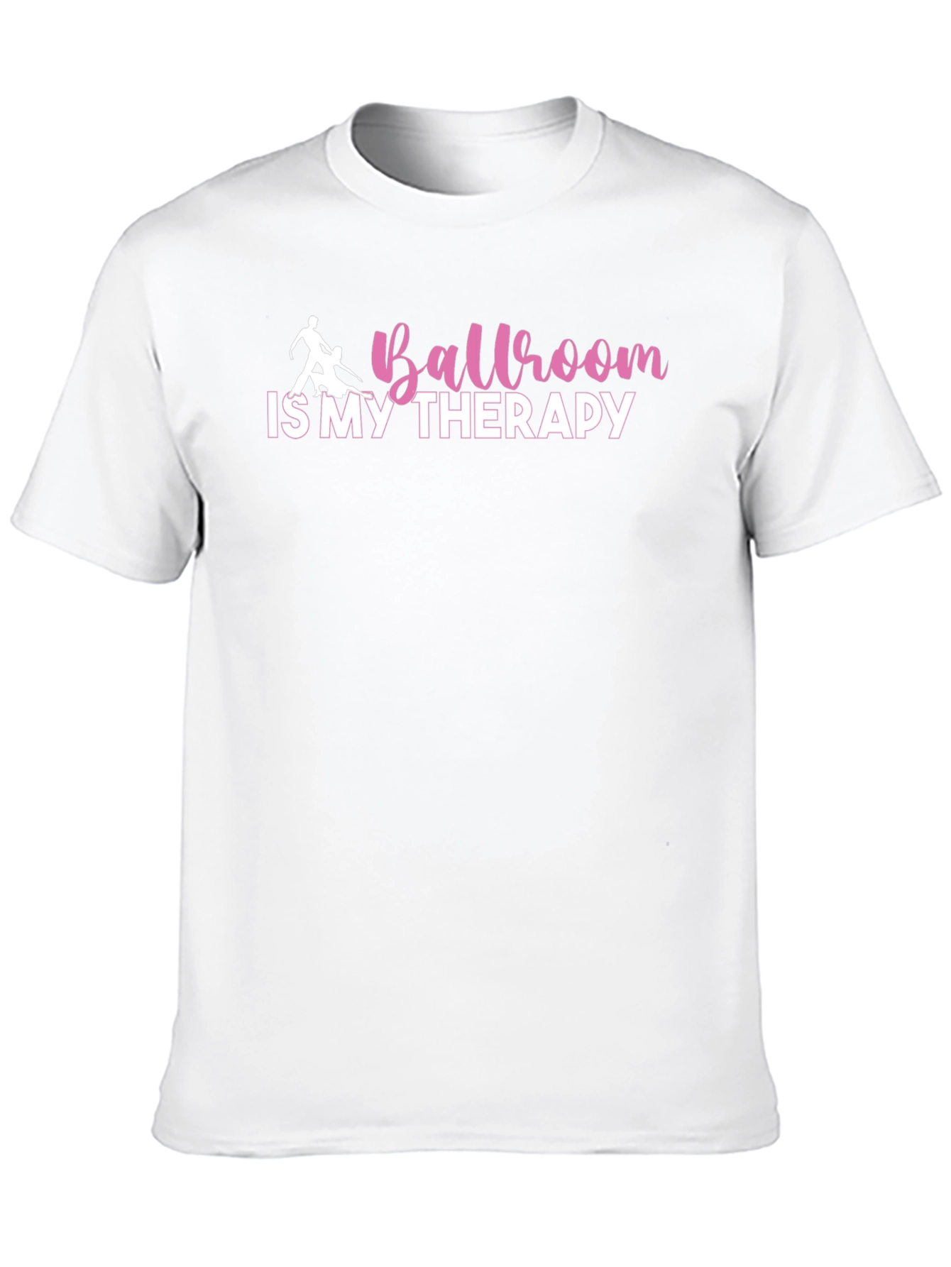 Ballroom is My Therapy T-Shirt