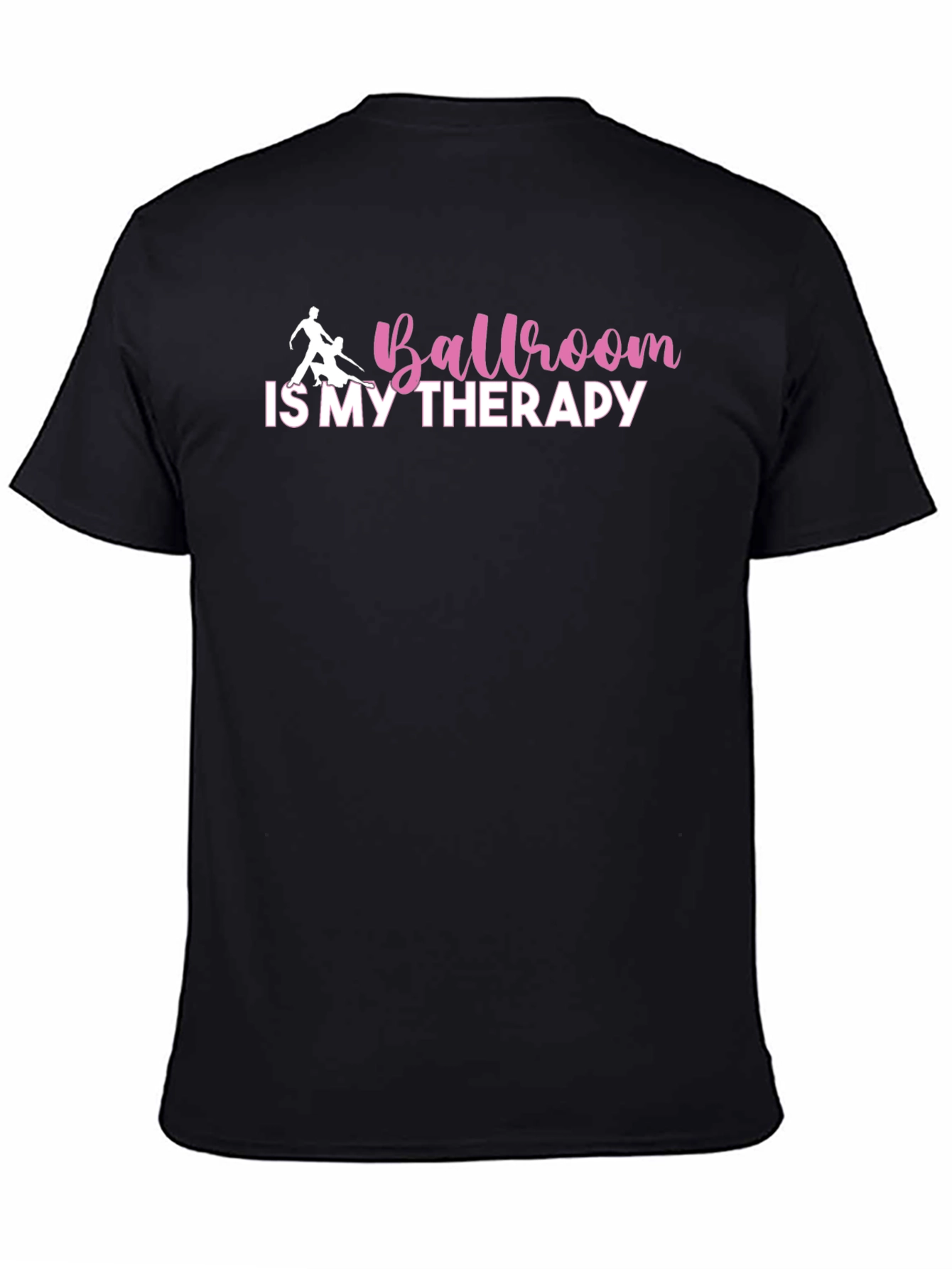 Ballroom is My Therapy T-Shirt