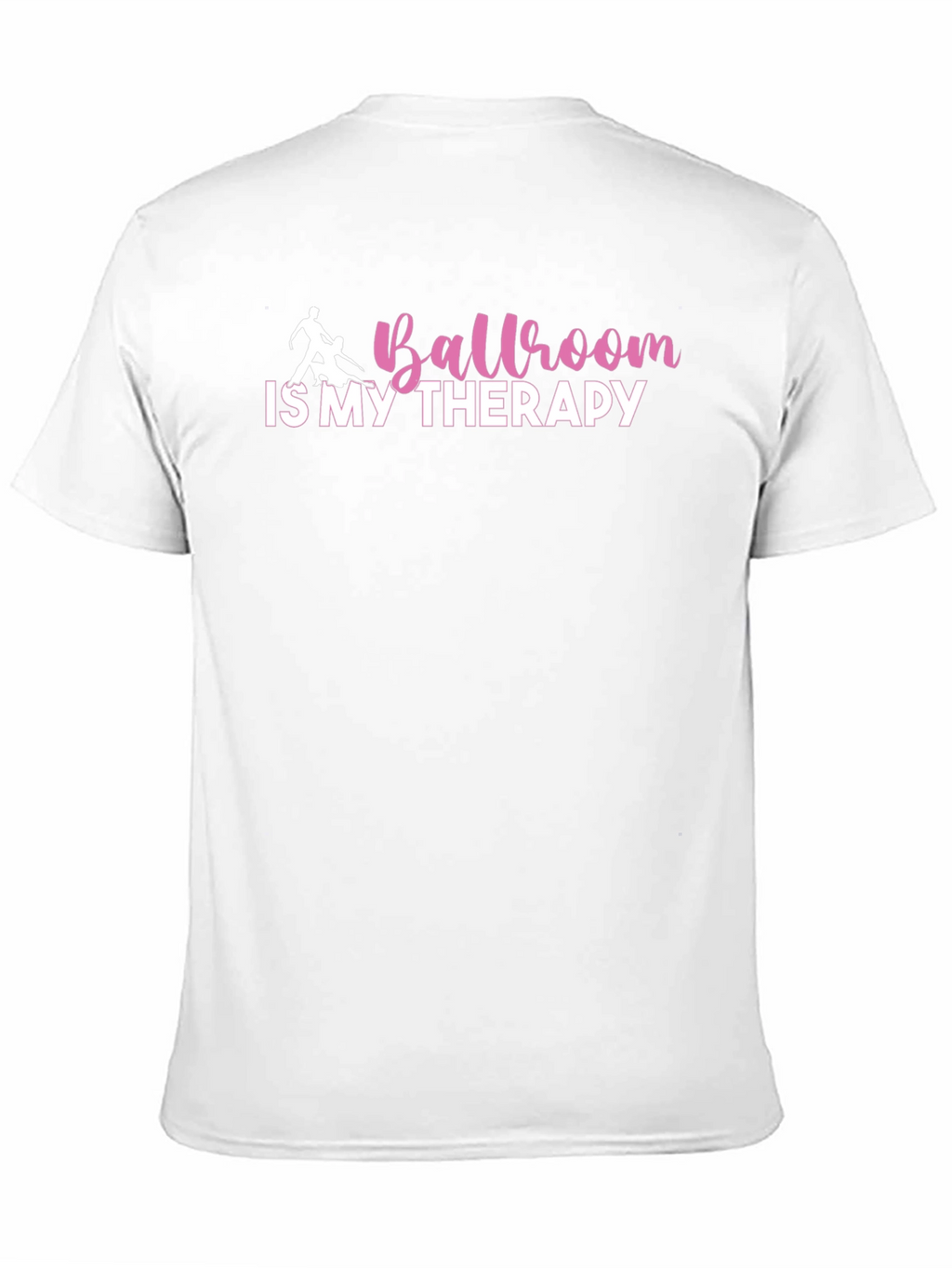 Ballroom is My Therapy T-Shirt