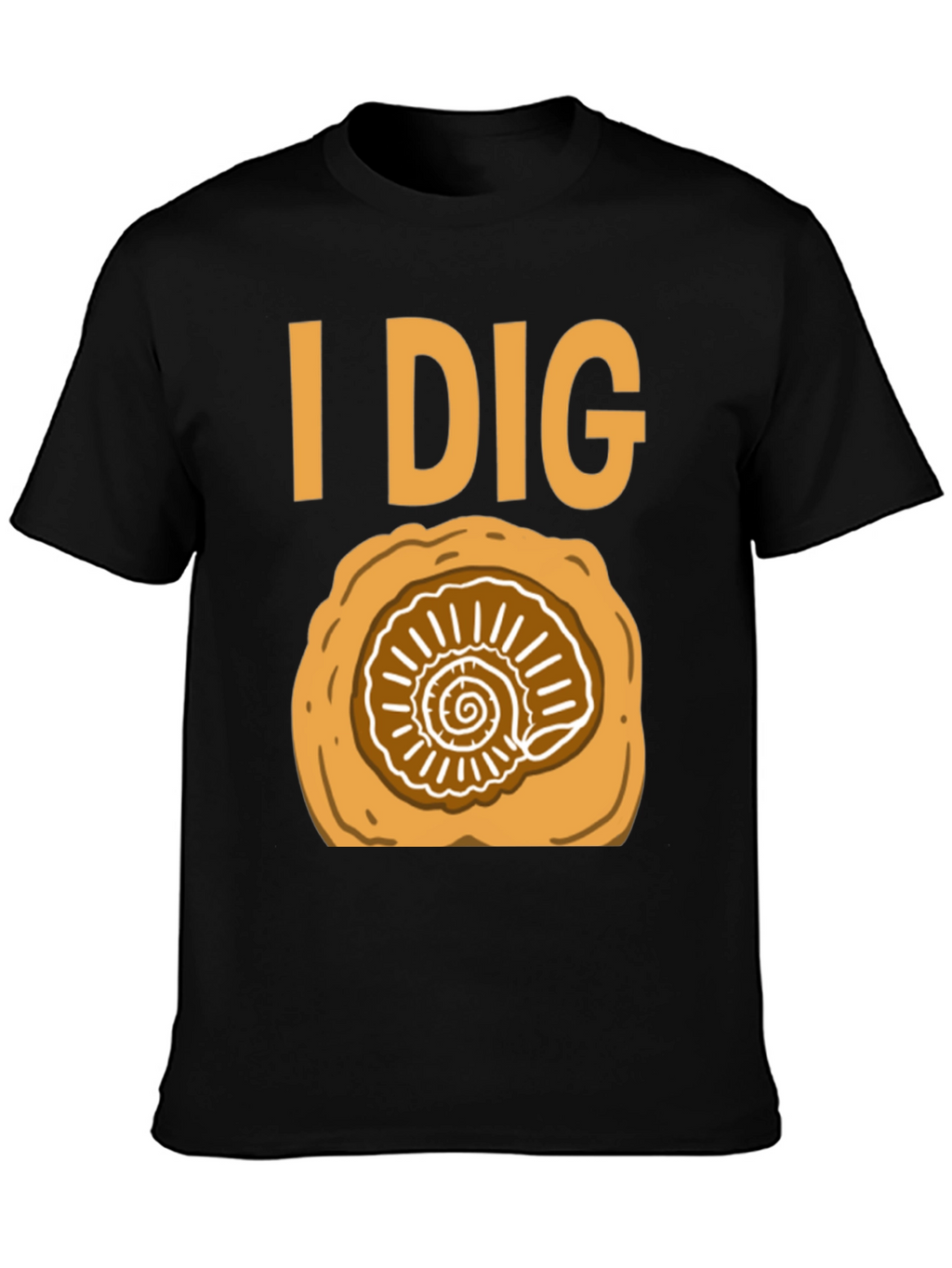 I Dig Fossil T-Shirt - Paleontology Gift
