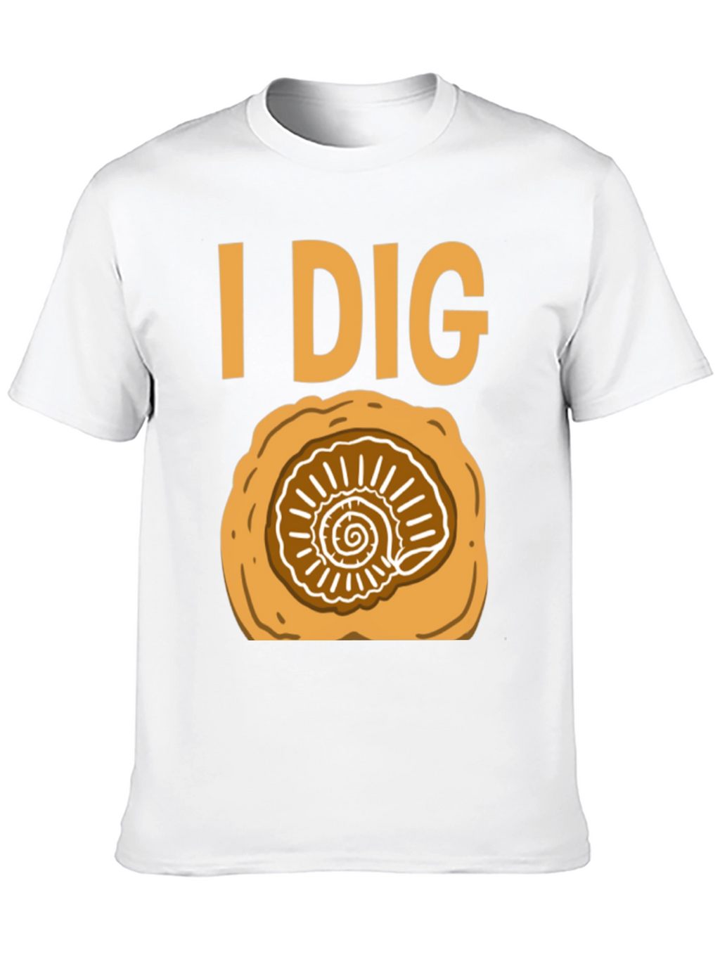 I Dig Fossil T-Shirt - Paleontology Gift