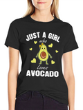 Just a Girl Who Loves Avocado T-Shirt