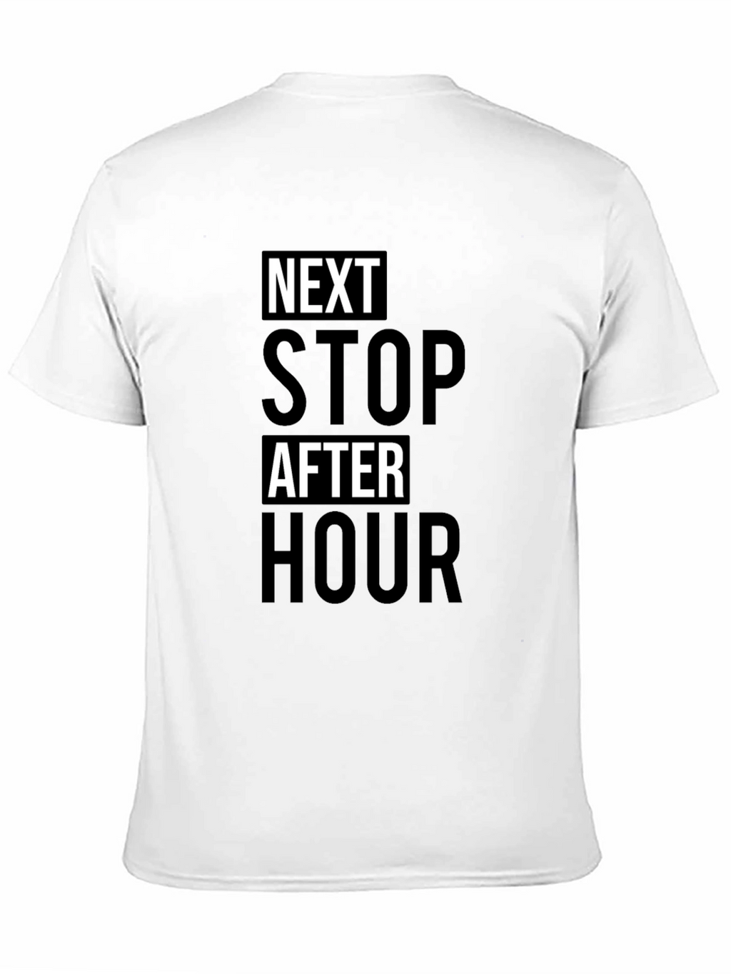 Next Stop After Hour Black T-Shirt