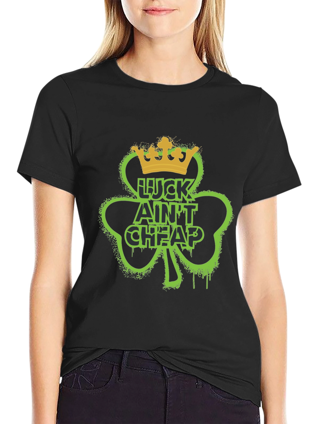 Lucky Aint Cheap St. Patricks Day T-Shirt