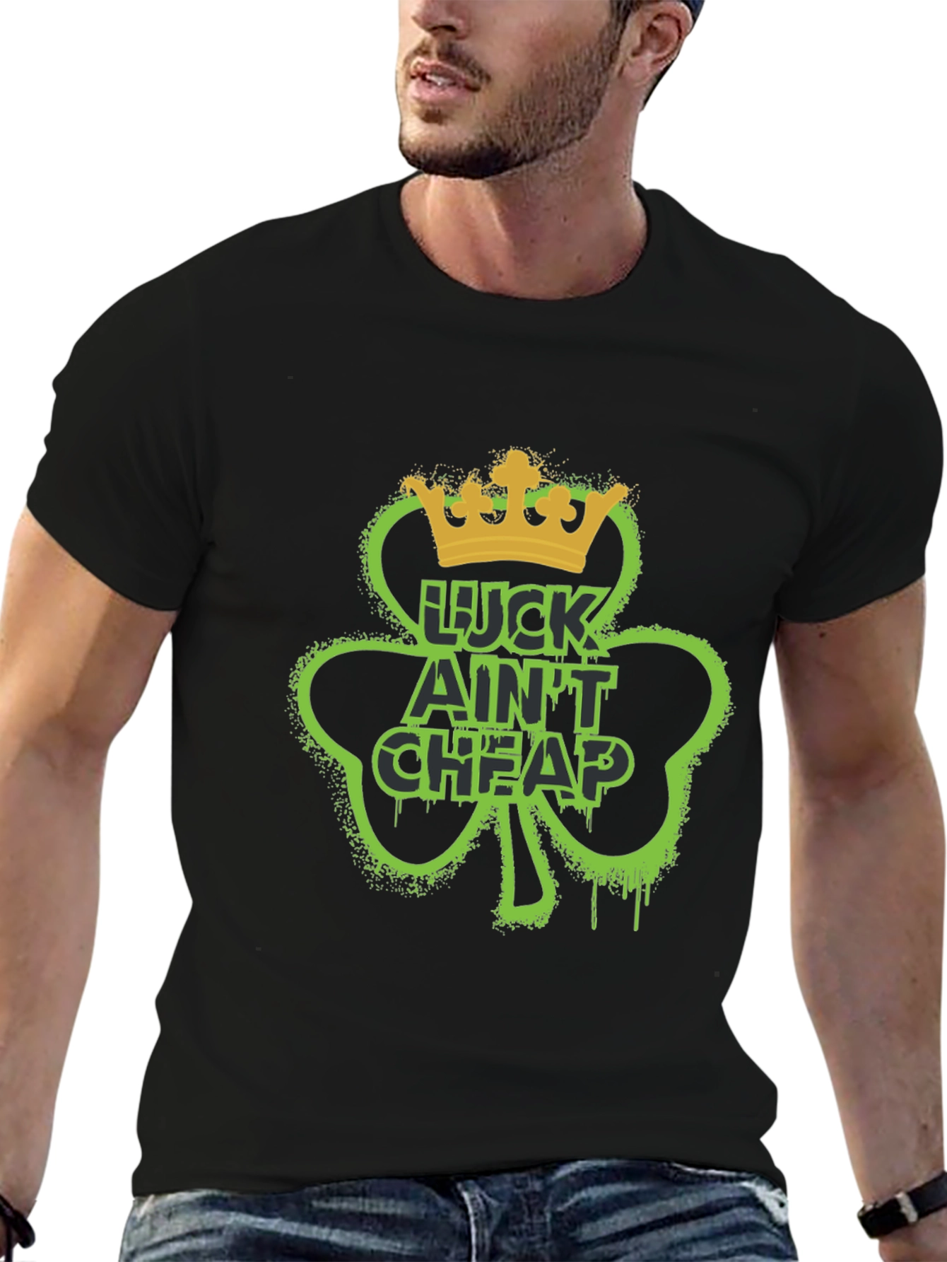 Lucky Aint Cheap St. Patricks Day T-Shirt