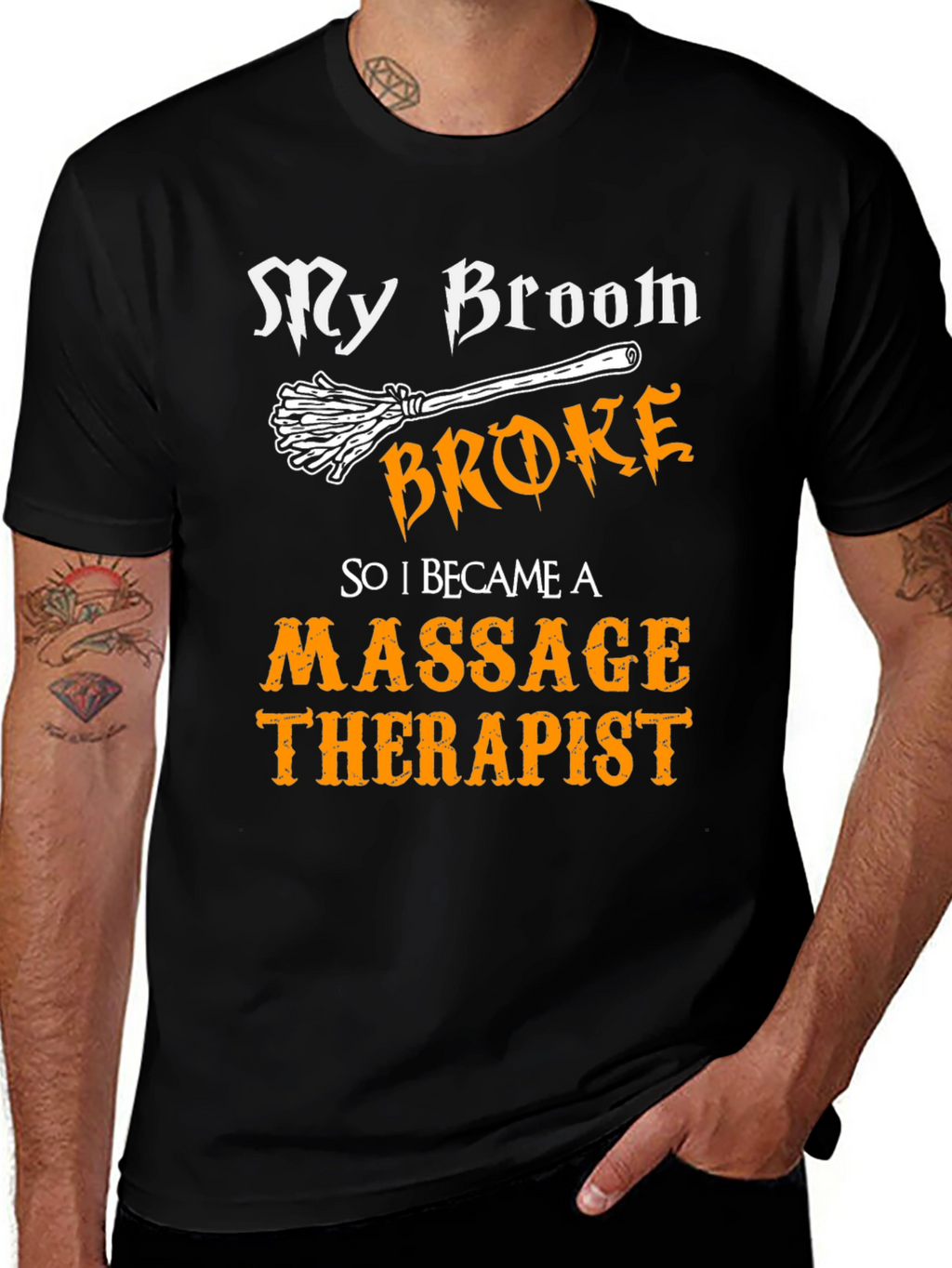 Funny Massage Therapist T-Shirt - My Broom Broke