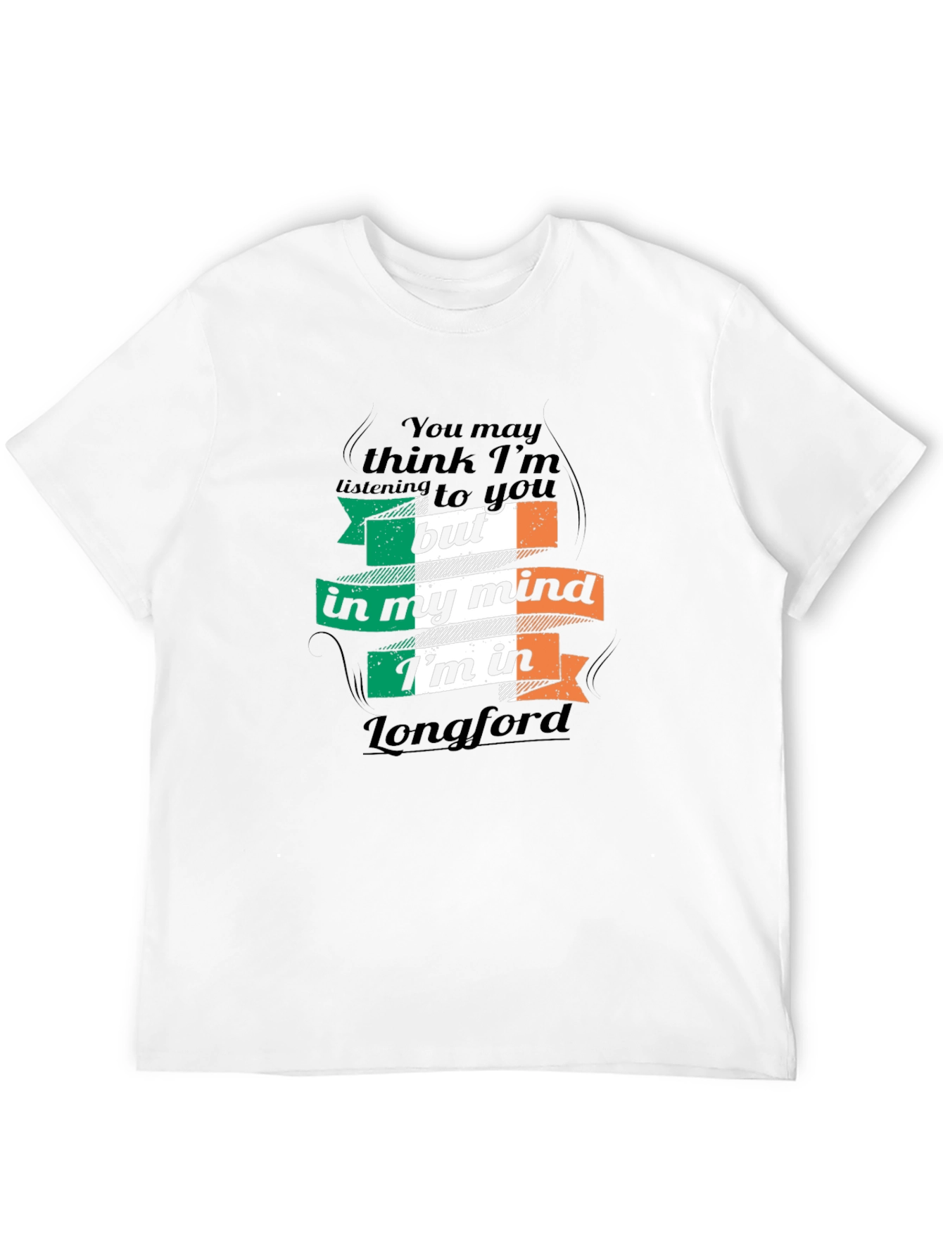 Longford Ireland T-Shirt Funny Irish Gift Tee