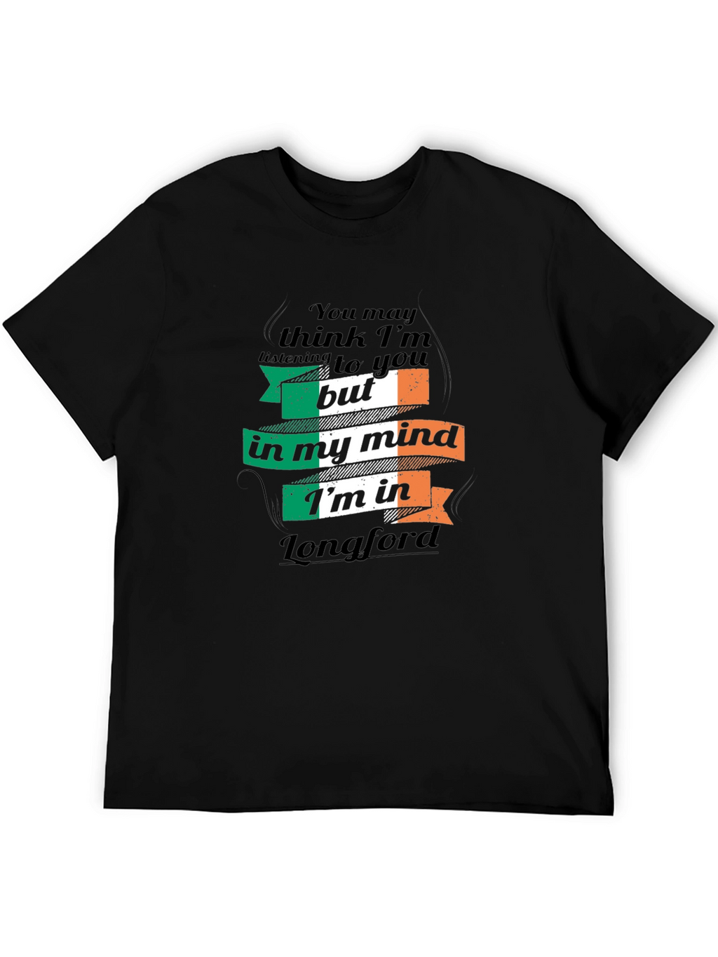 Longford Ireland T-Shirt Funny Irish Gift Tee