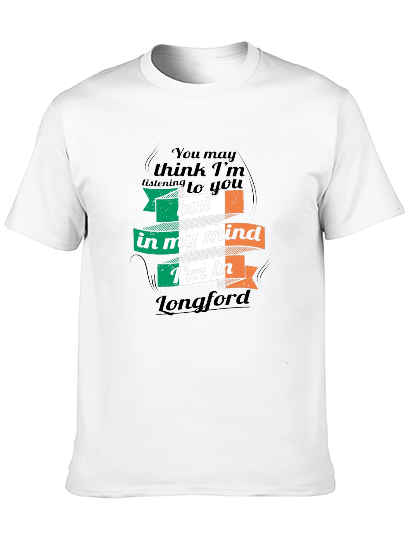 Longford Ireland T-Shirt Funny Irish Gift Tee