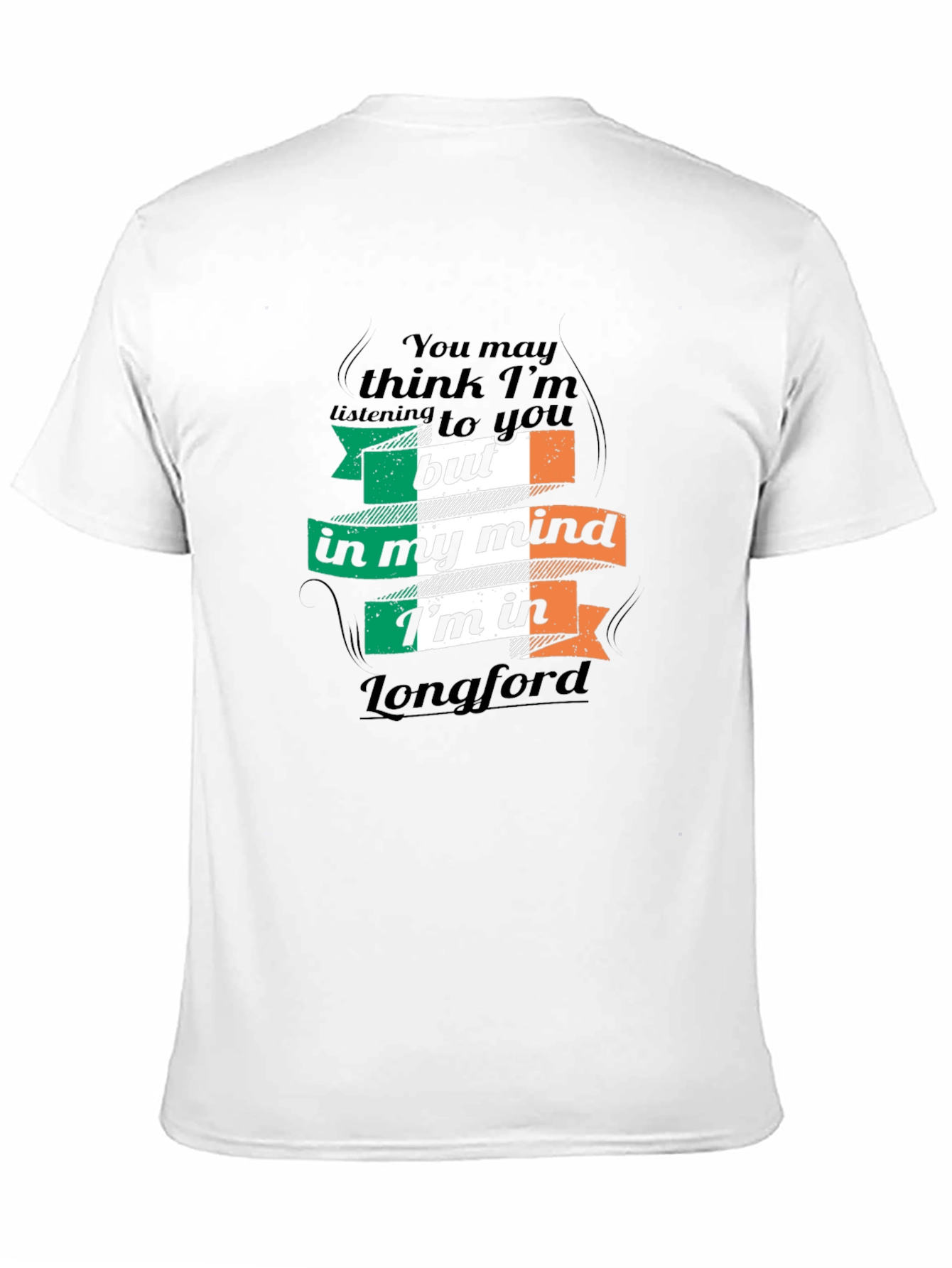 Longford Ireland T-Shirt Funny Irish Gift Tee