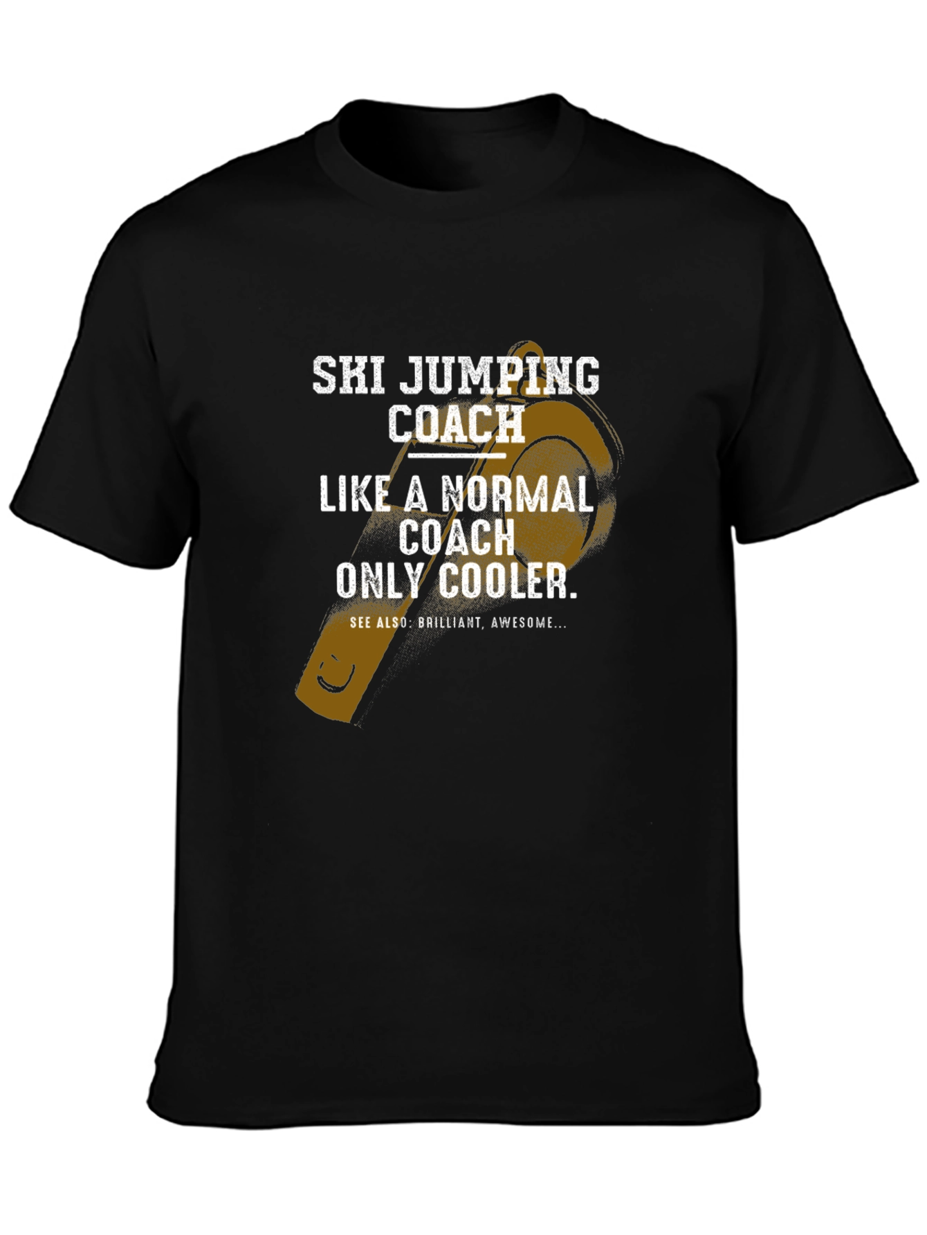 Ski Jumping Coach T-Shirt - Cool Coach Gift