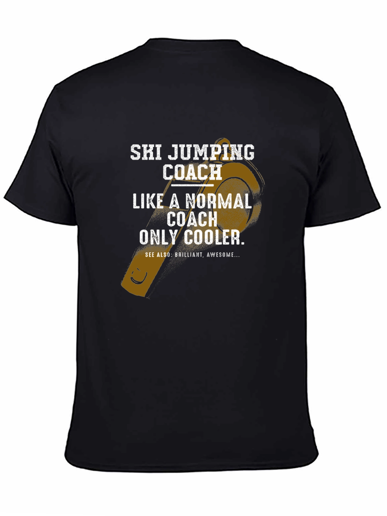 Ski Jumping Coach T-Shirt - Cool Coach Gift