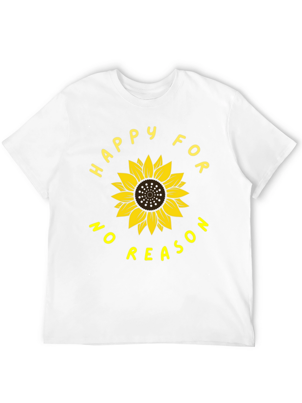 Happy For No Reason Sunflower Graphic Tee