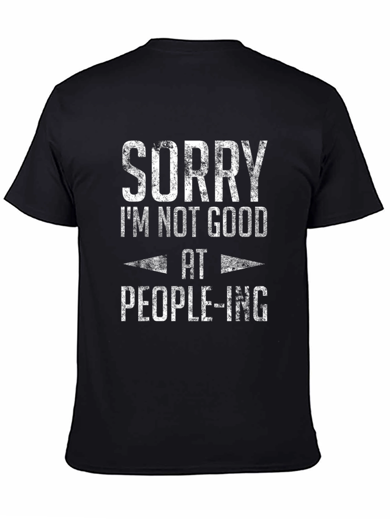 Sorry Im Not Good At People-ing Graphic Tee