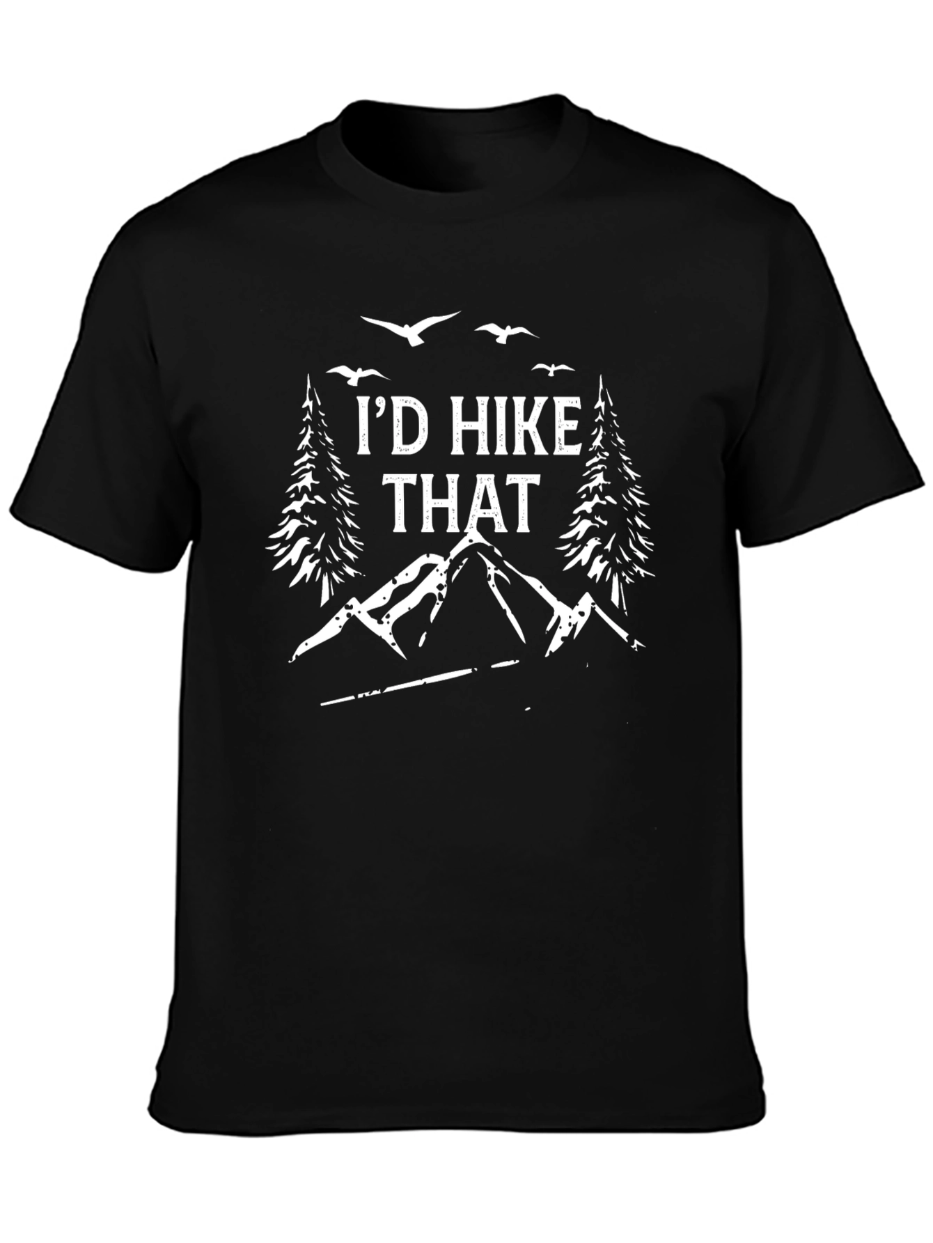 Id Hike That T-Shirt - Nature Lovers Tee