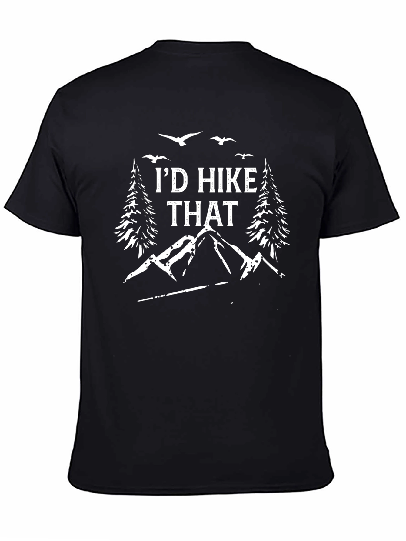 Id Hike That T-Shirt - Nature Lovers Tee