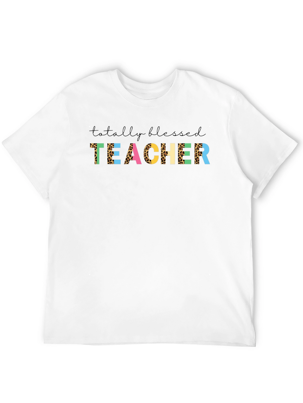 Totally Blessed Teacher Graphic Tee - Black