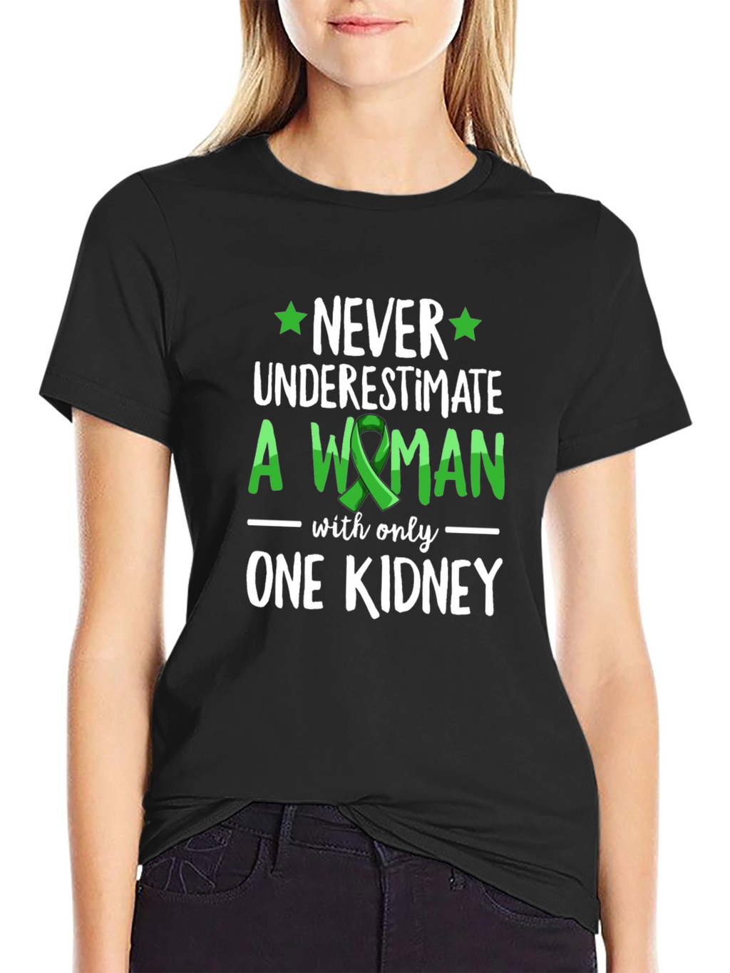 Never Underestimate Woman One Kidney Awareness Tee