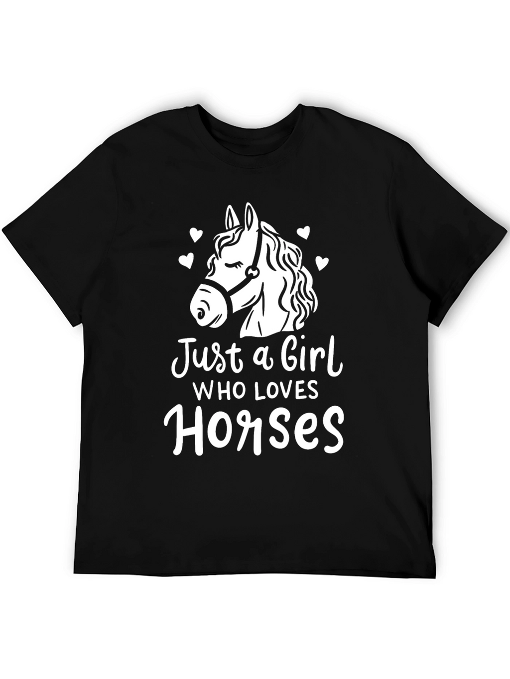 Just a Girl Who Loves Horses Tee