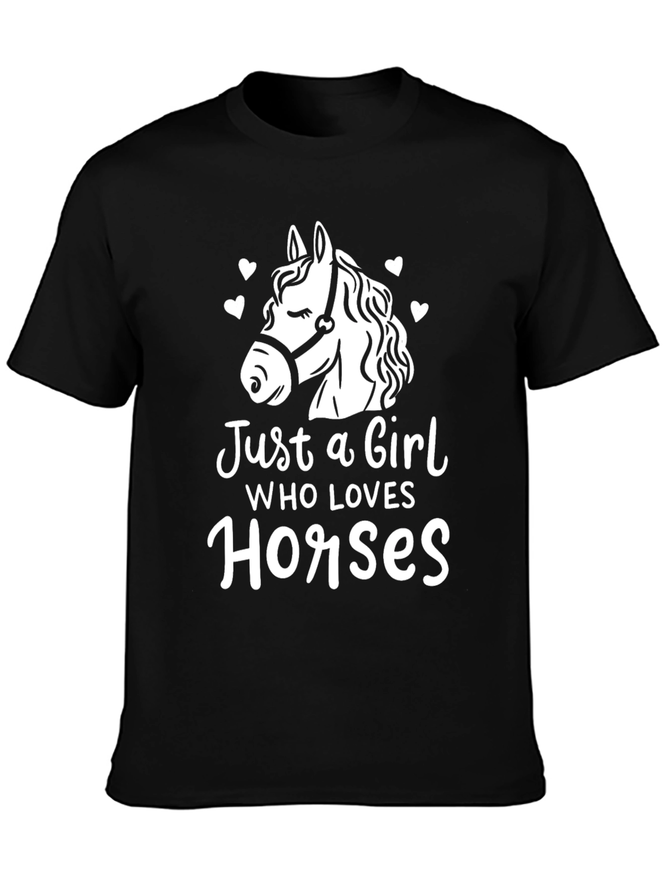 Just a Girl Who Loves Horses Tee