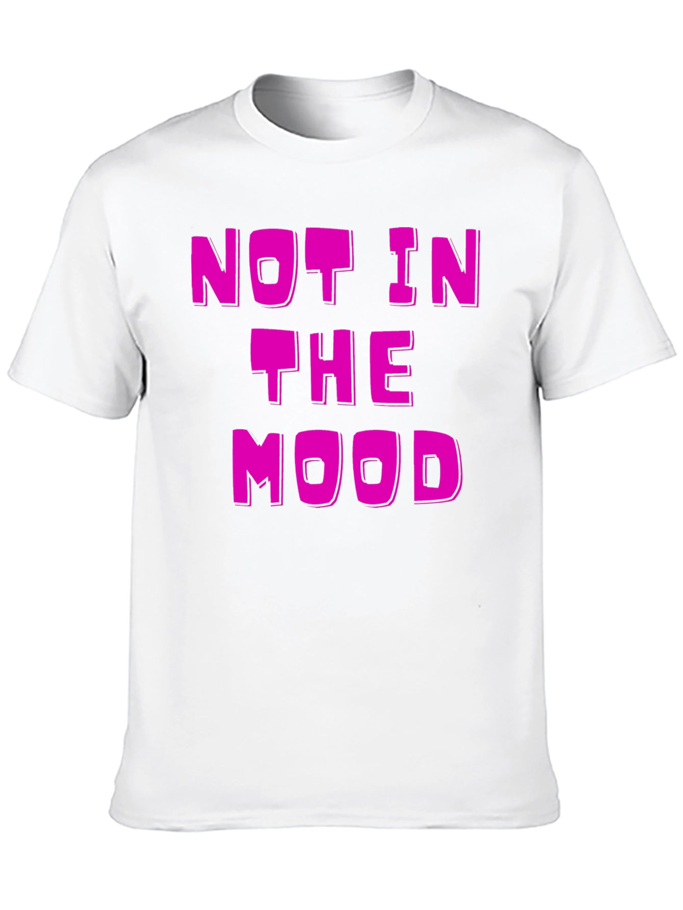 Not in the Mood Black T-Shirt