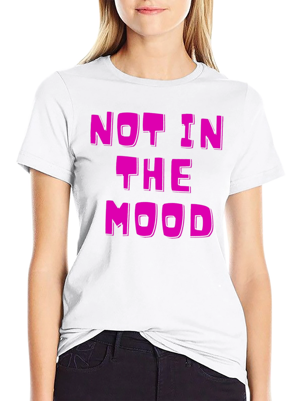 Not in the Mood Black T-Shirt
