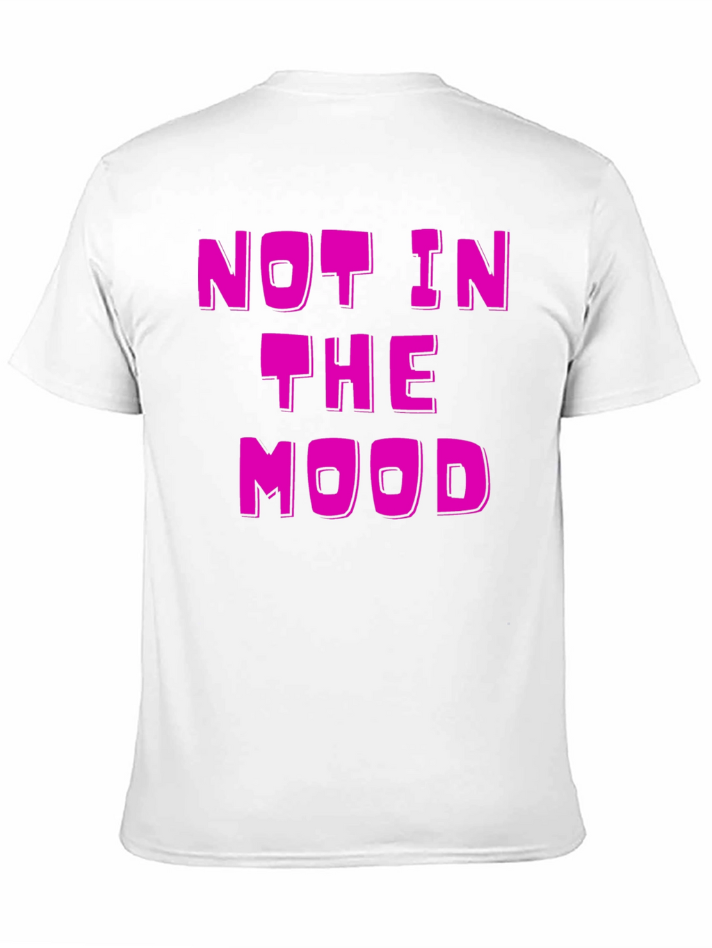 Not in the Mood Black T-Shirt